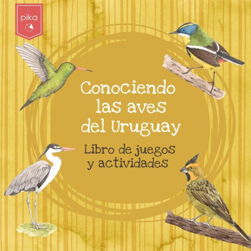 Libro De Juegos Actividades Conociendo Las Aves Del Uruguay