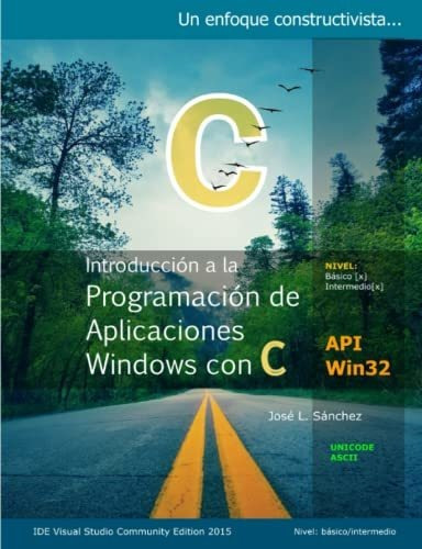 Introducción A La Programación De Aplicaciones Windows Con C