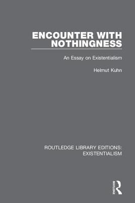 Libro Encounter With Nothingness: An Essay On Existential...