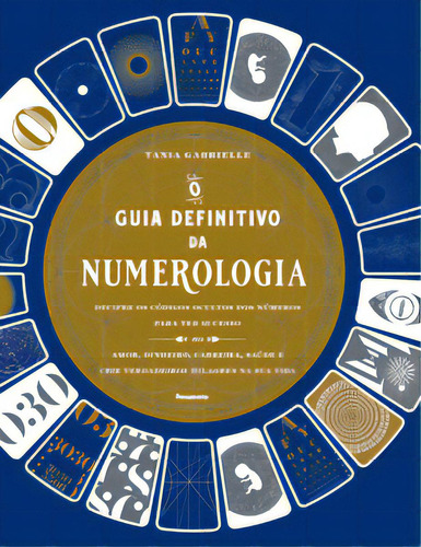 O guia definitivo da numerologia, de Gabrielle Tania. Editora Pensamento, capa dura em português