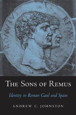 Libro The Sons Of Remus : Identity In Roman Gaul And Spai...