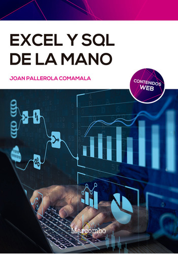 Excel Y Sql De La Mano (libro Original)