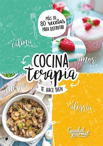 Cocina Terapia - Varios Autores - Joaquin Torres Garcia