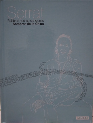 Serrat Palabras Hechas Canciones: Sombras De La China + Cd (Usado)