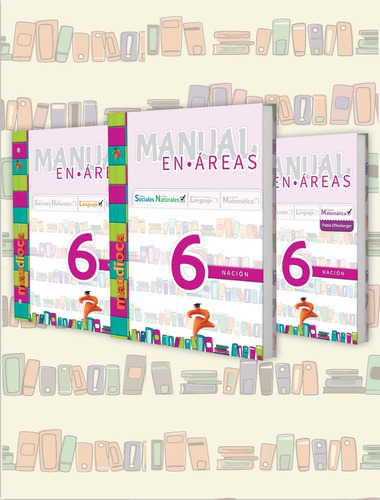 Manual En Áreas 6 Nación [4 Materias] - Ed. Mandioca