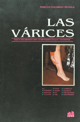 Libro Las Varices De Marcos Eduardo Sevilla