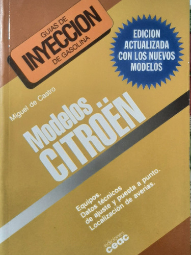 Manual Guías De Inyección De Gasolima Modelos Citroén Ceac