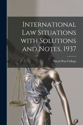 Libro International Law Situations With Solutions And Not...