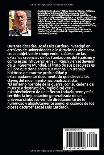 Los Dioses Oscuros Del Nazismo: Las Creencias Magicas Y Ocul