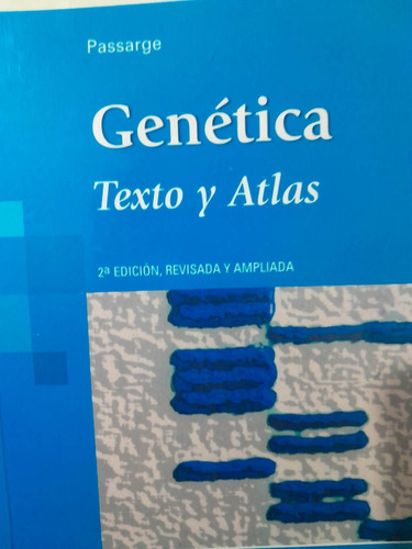 Libro Genetica  Texto Y Atlas 2da Revisada Y Ampliada