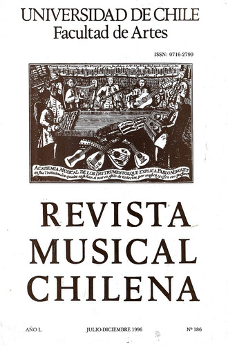 Revista Musical Chilena / Julio - Diciembre 1996 / N° 186