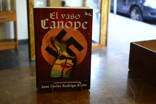 El Vaso Canope. José Carlos Rodrigo Breto. (Usado)