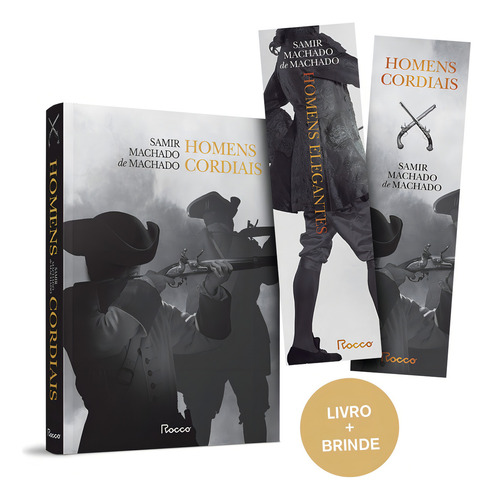 Homens Cordiais + brindes (marcadores), de Machado, Samir Machado de. Editorial Editora Rocco Ltda, capa mole em português, 2021