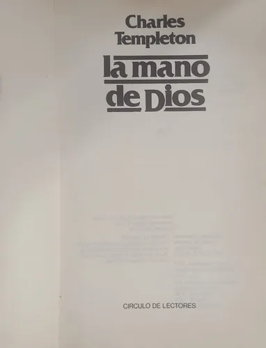 La Mano De Dios / Charles Templeton, Círculo De Lectores-#37 (Usado)