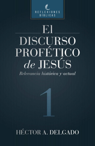Libro El Discurso Profético De Jesús: Relevancia Histór Lrp3