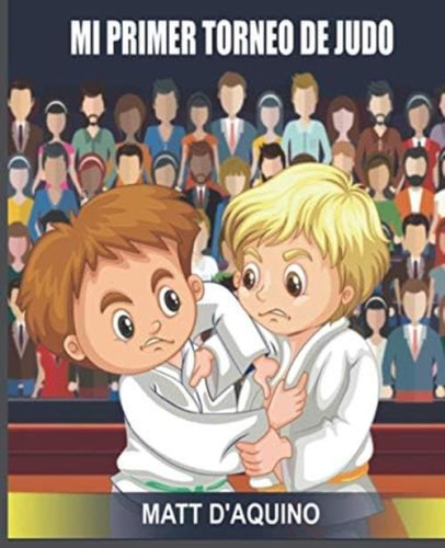 Libro: Mi Primer Torneo De Judo (my First Judo Competition