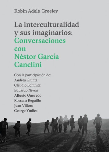  La Interculturalidad Y Sus Imaginarios 