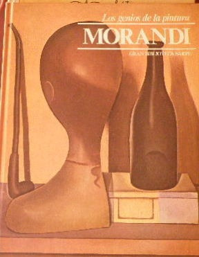 Morandi. Los Genios De La Pintura. Gran Biblioteca Sarpe