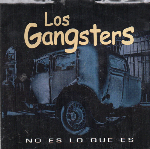 Cd + Dvd Los Gangsters  No Es Lo Que Es 
