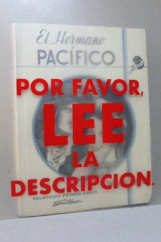 El Hermano Pacífico Pablo Feval Ed Difusión 1945 Bb3