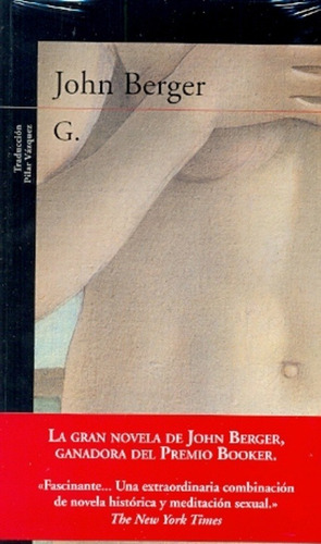 G, de John Berger. Editorial Alfaguara, edición 1 en español