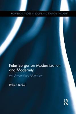 Libro Peter Berger On Modernization And Modernity: An Unv...