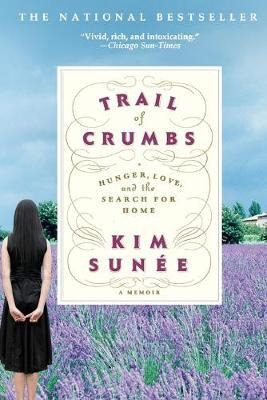 Libro Trail Of Crumbs - Kim Sunee