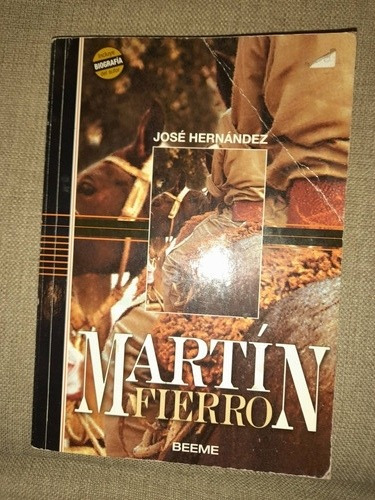 Libro Martín Fierro - José Hernández + Biografia Del Autor
