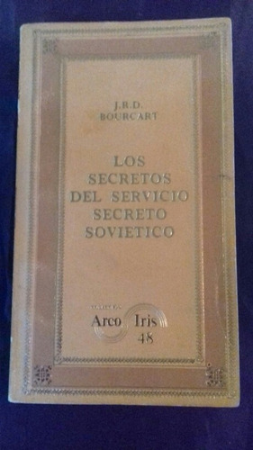 Los Secretos Del Servicio Secreto Soviético Libro