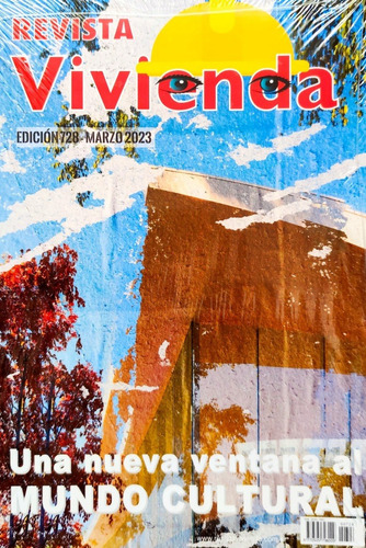 Revista Vivienda N° 728 Marzo 2023