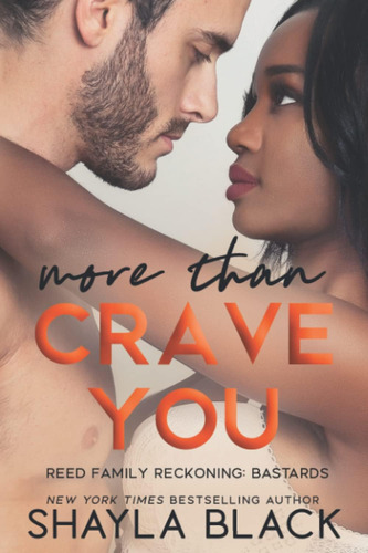 Libro En Inglés: More Than Crave You (reed Family Reckoning)