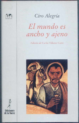 Libro El Mundo Es Ancho Y Ajeno - Alegrã­a, Ciro