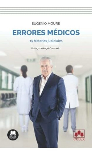 Errores Medicos - Moure Gonzalez Eugenio