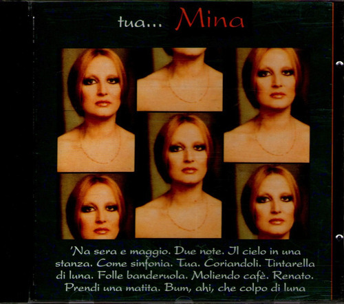 Mina (cantante Italiana) - Tua...mina 