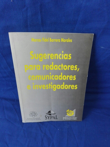 Sugerencias Para Redactores, Comunicadores E Investigadores