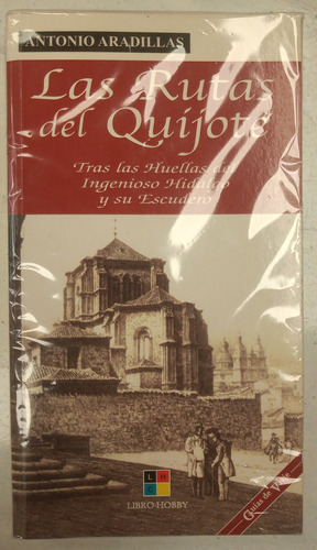 Libro Las Rutas Del Quijote