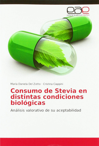 Libro: Consumo Stevia Distintas Condiciones Biológicas