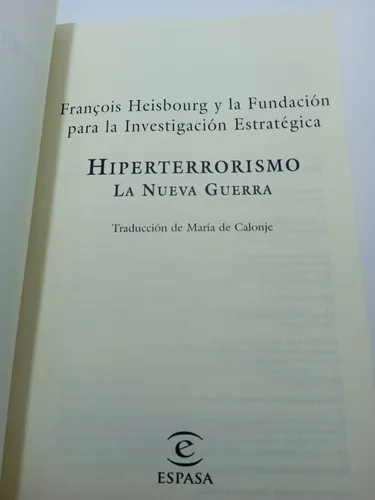 Hiperterrorismo - La Nueva Guerra - François Heisbourg