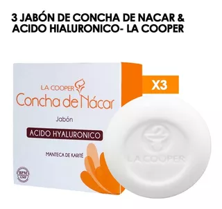 3 Jabón De Concha De Nacar & Acido Hialuronico- La Cooper