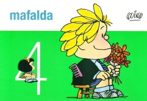 Mafalda N° 4 - Quino - De La Flor 