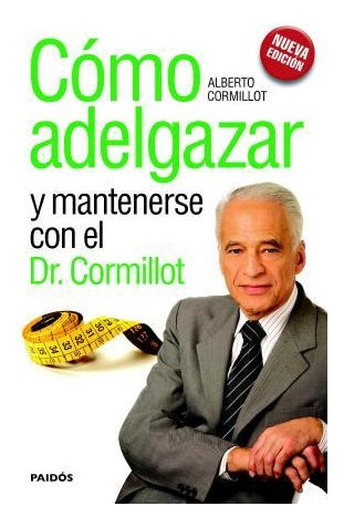 Libro Como Adelgazar Y Mantenerse Con El Dr.cormillot [nueva