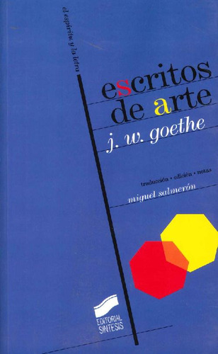 Libro Escritos De Arte De Johann Wolfgang Von Goethe Miguel