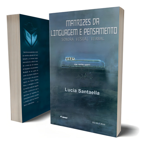 Matrizes da linguagem e pensamento, de Santaella, Lucia. Editorial Editora Iluminuras Ltda., capa mole em português, 2000
