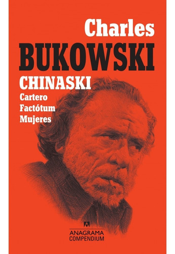 Libro Chinaski Charles Bukowski Anagrama