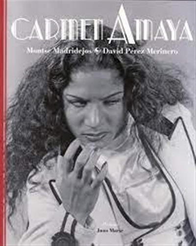 Carmen Amaya - Madridejos, Montse
