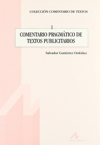 Comentario Pragmatico Textos Publicitarios (1) - Gutierre...