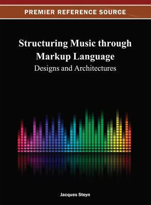 Libro Structuring Music Through Markup Language - Jacques...