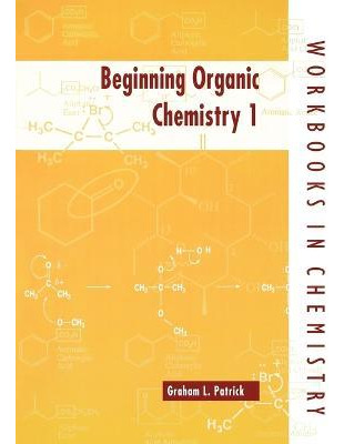 Libro Beginning Organic Chemistry 1 - Graham L. Patrick