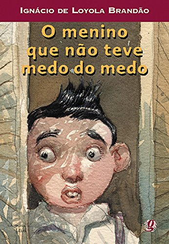 Libro O Menino Que Não Teve Medo Do Medo De Ignácio De Loyol