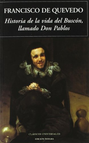 Libro Historia De La Vida Del Buscón, Llamado Don Pablos De